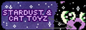 Stardust & Cat Toyz